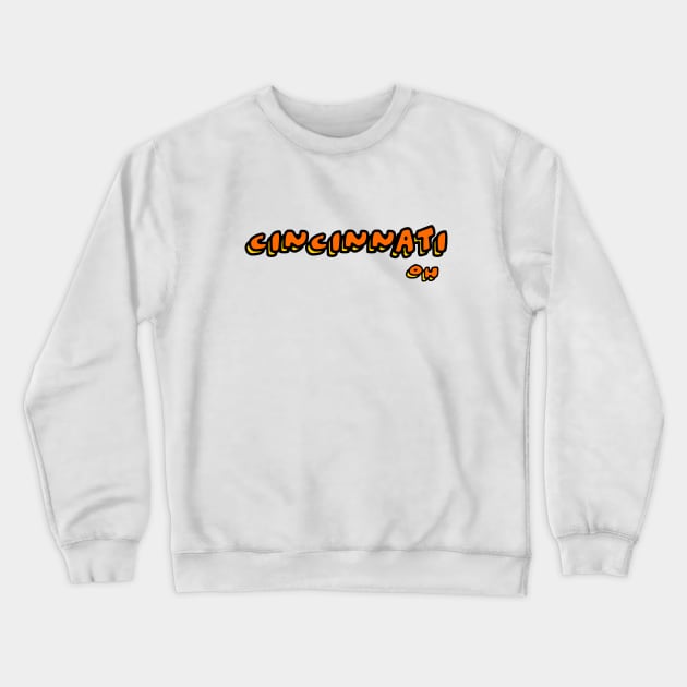 Cincinnati Crewneck Sweatshirt by eddien